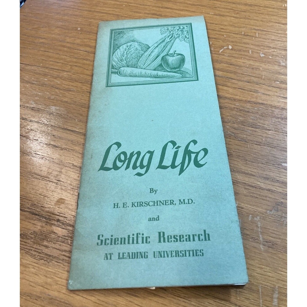 Vtg Booklet Long Life HE Kirschner Scientific Research at Leading Universities
